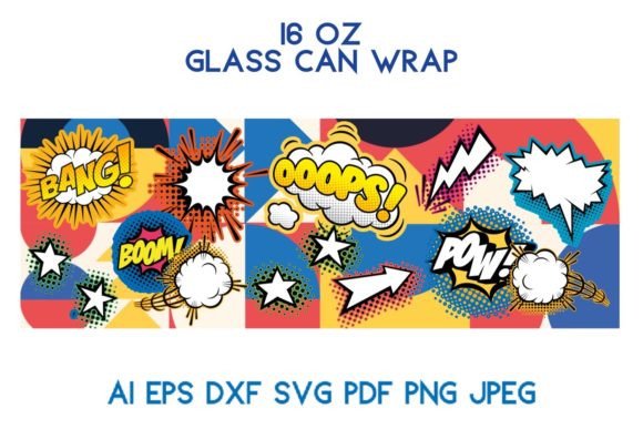 16 Oz Glass Wrap COMICS Avant-Garde SVG