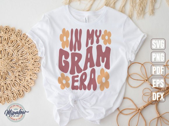 In My Gram Era SVG: Groovy Wavy Text