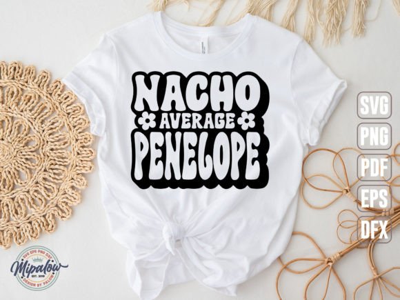 Nacho Average Penelope SVG